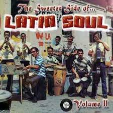 VARIOUS ARTISTS: The Sweeter Side Of Latin Soul Vol. 2