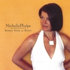 MICHELLE PHELPS: Honey From A Thorn