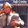 ROB CROSBY: Time is a Gypsy